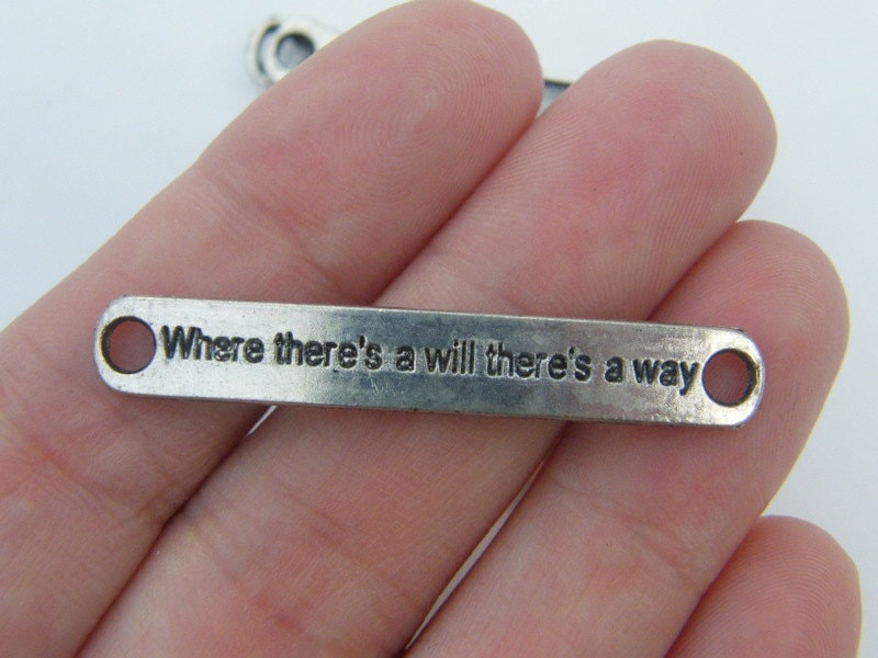 6 Where there's a will there's a way connector charms antique silver tone M292