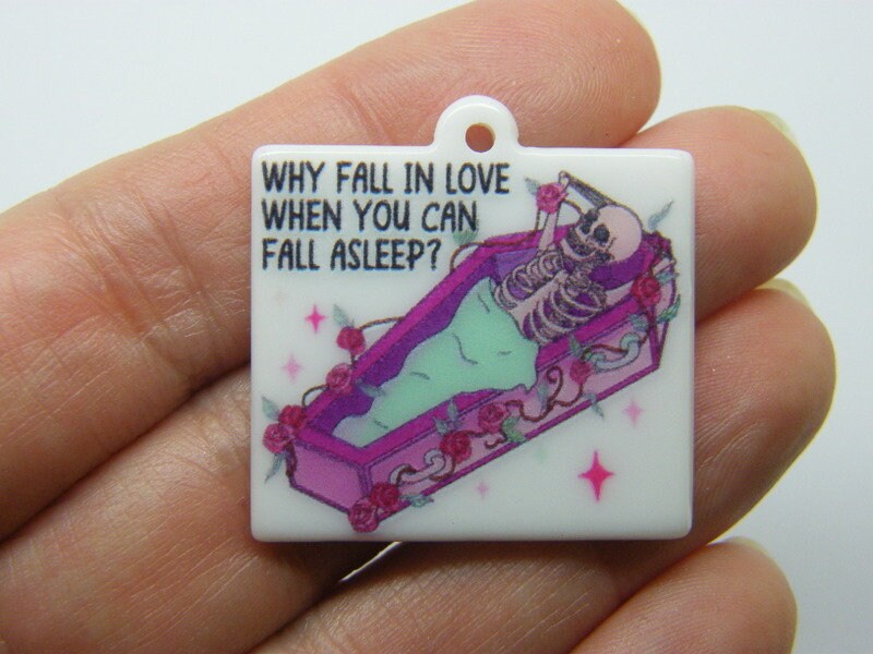 2 Why fall in love when you can fall asleep skeleton coffin pendant  acrylic HC1321