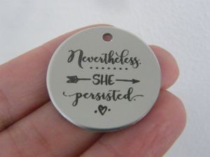 1 Nevertheless she persisted stainless steel pendant JS1-46