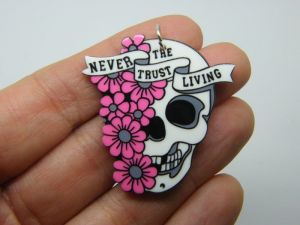 4 Skull flowers never trust the living  pendants white acrylic HC162