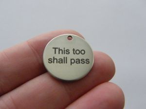 1 This too shall pass charm 20mm  stainless steel TAG9-1