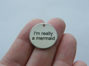 BULK 10 I&#39;m really a mermaid charm 20mm  stainless steel TAG9-2